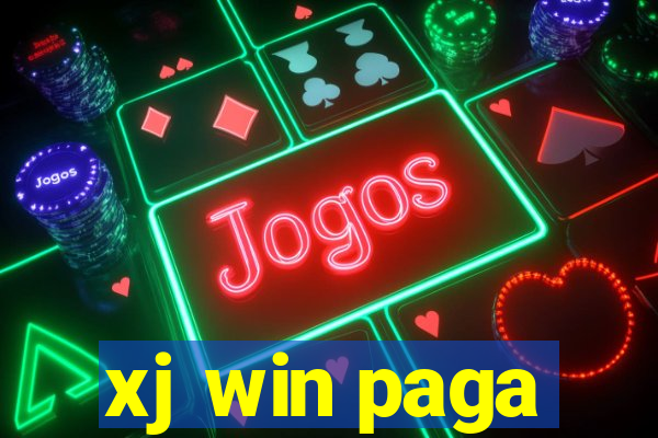 xj win paga